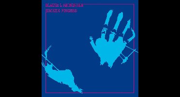 Blaine L. Reininger - Broken Fingers (CD) (Remastered)