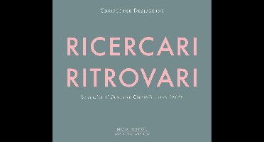 Christophe Desjardins - Ritrovari & Ricercari (CD)