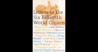 Letters to the sixth billionth world citizen