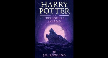 Harry Potter 3 - Harry Potter y el prisionero de Azkaban