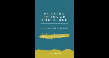 Praying Through Revelation