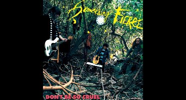 Something Fierce - Don't Be So Cruel (CD)