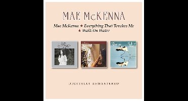 Mae McKenna/Everything That Touches Me/Walk On Water