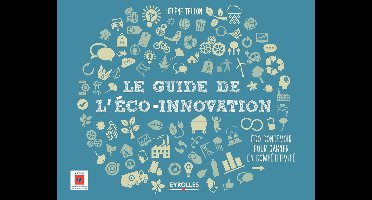 Le guide de l'éco-innovation