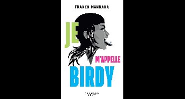 Je m'appelle Birdy
