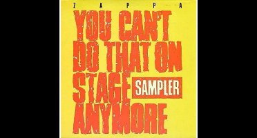 You Cant Do That On Stage Anymore (Sampler) (Transparent Red/Transparent Yellow Vinyl) (RSD 2020)