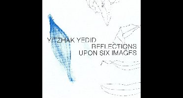 Reflections Upon Six Images