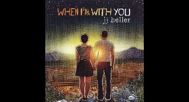 When I'm With You