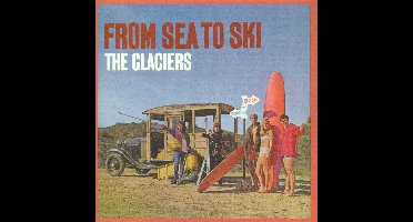 Glaciers - From Sea To Ski