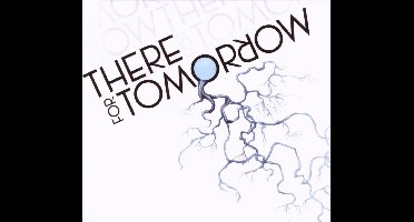There For Tomorrow