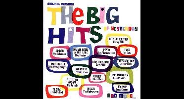 The Big Hits Of Yesterday