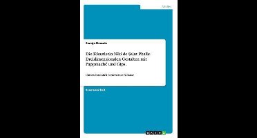 Die Künstlerin Niki de Saint Phalle. Dreidimensionalen Gestalten mit Pappmaché und Gips.