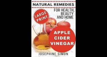 Apple Cider Vinegar - Large Print Edition