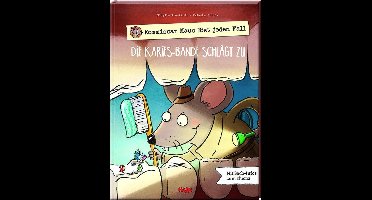 Kommissar Maus löst jeden Fall - Die Karies-Bande schlägt zu