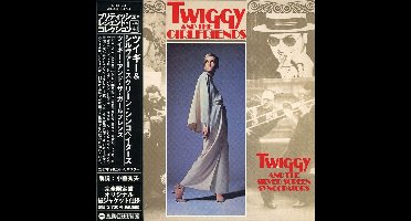 Twiggy & The Girlfriends