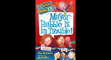 Mayor Hubble Is in Trouble!