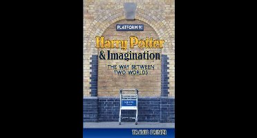 Harry Potter Imagination The Way Betwee