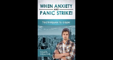 When Anxiety and Pain Strike! Techniques to Cope