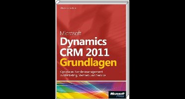 Microsoft Dynamics Crm 2011 - Grundlagen