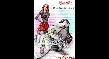 Rossella e la macchina dei sentimenti