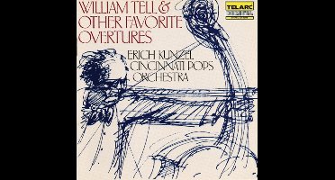 William Tell & Other Favorite Overtures / Erich Kunzel