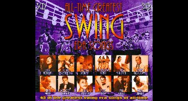 All-Time Greatest Swing Era Songs