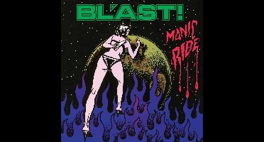 Bl'ast - Manic Ride (LP) (Coloured Vinyl)