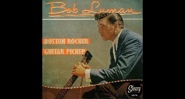 Bob Luman - Boston Rocker (7" Vinyl Single)