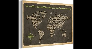 Wanddecoratie Metaal - Aluminium Schilderij Industrieel - Wereldkaart - Quote - Boeken - 150x100 cm - Dibond - Foto op aluminium - Industriële muurdecoratie - Voor de woonkamer/slaapkamer