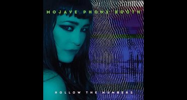 Mojave Phone Booth - Hollow The Numbers (2 CD) (Deluxe Edition)