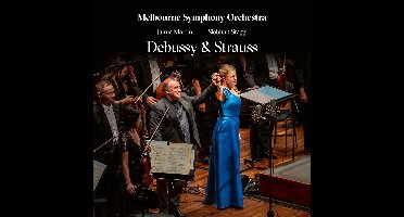 Melbourne Symphony Orchestra, Jaime Martin - Debussy & Strauss (SACD)