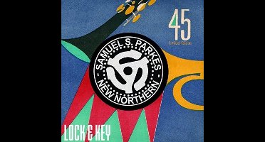 Samuel S. Parkes - Lock & Key (7" Single)