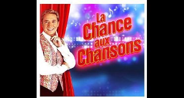 La Chance Aux Chansons