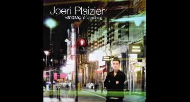 Joeri Plaizier - Vandaag Is Vandaag
