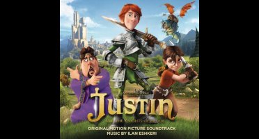 Ilan Eshkeri - Justin And The Knights Of Valo