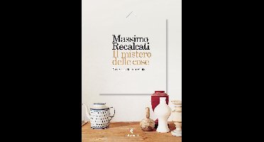 Il mistero delle cose