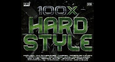 100 X Hardstyle (CD)