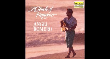 A Touch of Romance / Angel Romero