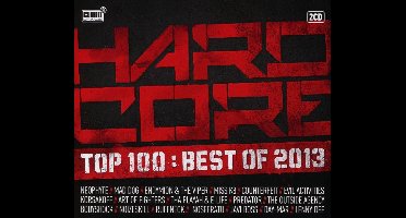 Hardcore Top 100 Best Of 2013 (CD)