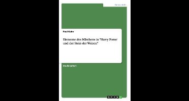 Elemente des Märchens in "Harry Potter und der Stein der Weisen"