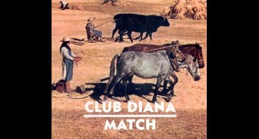Club Diana - Match (CD)