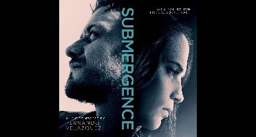 Submergence - Ost