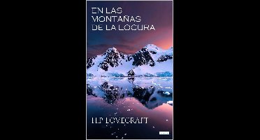 EN LAS MONTAÑAS DE LA LOCURA