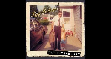 Lucy Schaufer - Carpentersville (CD)