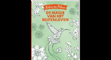 Kleurboek Relax en Kleur - De magie van het buitenleven