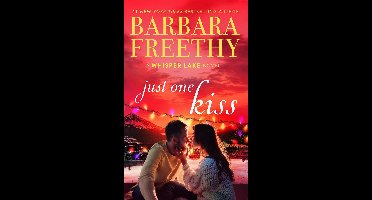 Whisper Lake 4 - Just One Kiss (A heartwarming Christmas holiday romance)
