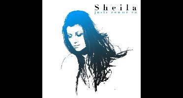 Juste Comme Ca: The Best Of Sheila