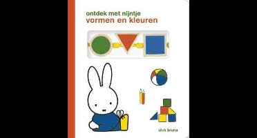 ontdek met nijntje: vormen en kleuren