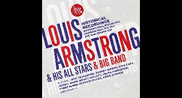 Louis Armstrong & His All Stars & Big Band