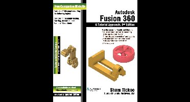 Autodesk Fusion 360: A Tutorial Approach, 2nd Edition